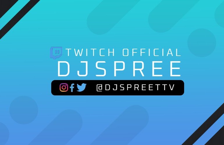 Check out DJSpree on Twitch.tv!